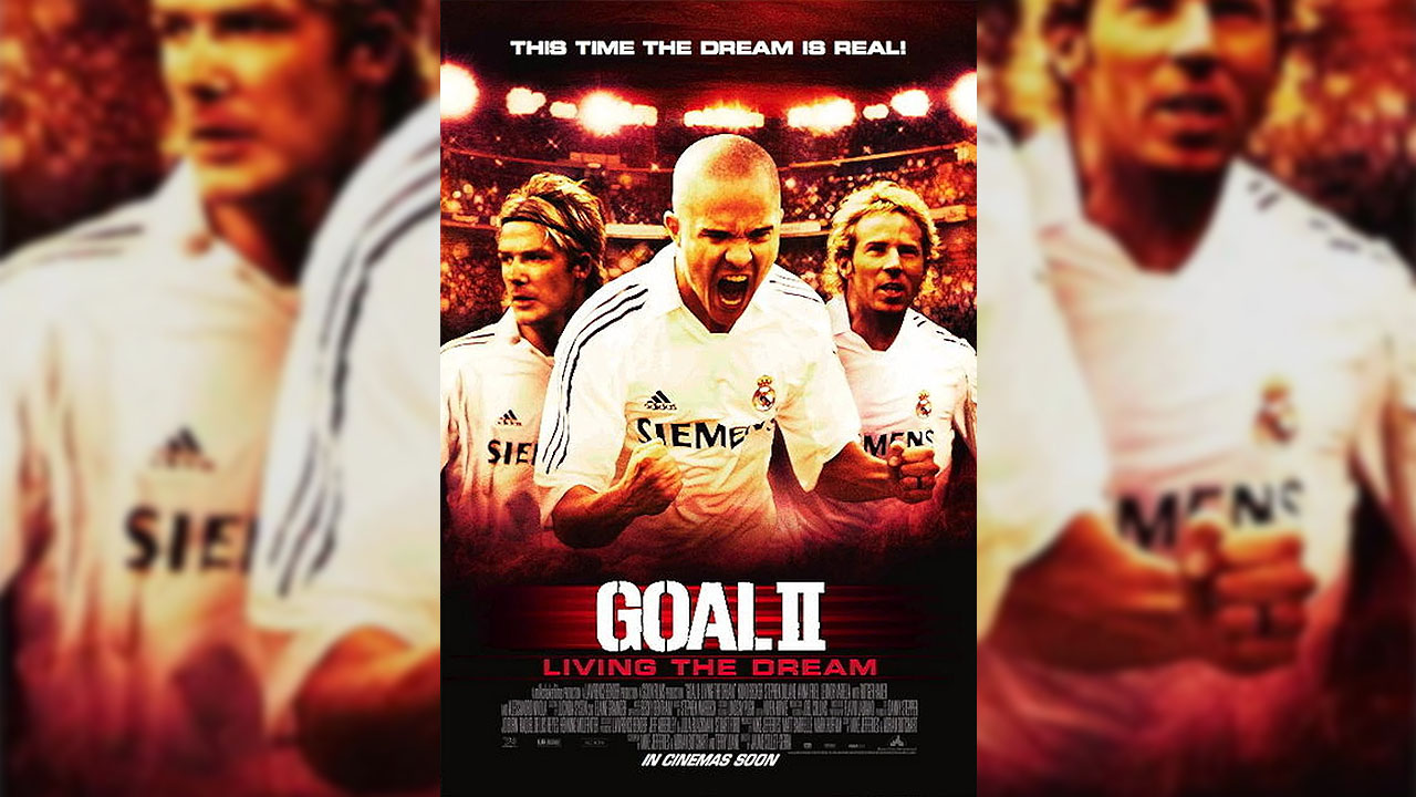 Goal II: Living the Dream poster